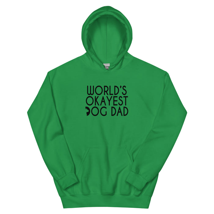 "Okayest Dog Dad" Hoodie